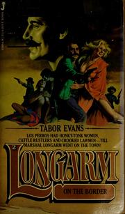 Cover of: Longarm on the border by Tabor Evans