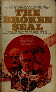 Cover of: The broken seal: "Operation Magic" and the secret road to Pearl Harbor