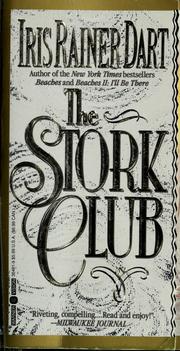 Cover of: The stork club by Iris Rainer Dart