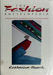 Cover of: The fashion encyclopedia by Catherine Houck