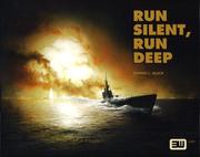 Cover of: Run Silent, Run Deep by Edward L. Beach Jr.