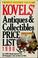 Cover of: Kovels' Antiques & Collectibles Price List