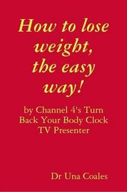 Cover of: How to lose weight, the easy way