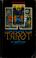 Cover of: A complete guide to the tarot