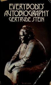Cover of: Everybody's autobiography. by Gertrude Stein