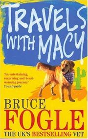 Cover of: Travels with Macy: One Man and His Dog Take a Journey Through America in Search of Home