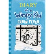 Diary of a Wimpy Kid. Cabin Fever by Jeff Kinney