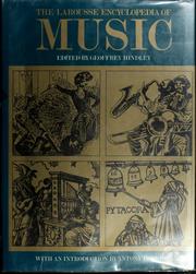 Cover of: Larousse encyclopedia of music. by Geoffrey Hindley