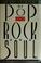 Cover of: Encyclopedia of pop, rock & soul