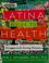 Cover of: The latina guide to health