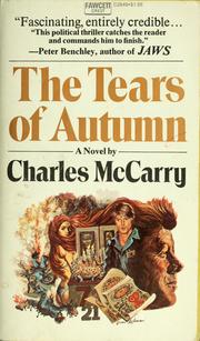 Cover of: The tears of autumn | Charles McCarry