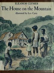 Cover of: The House on the Mountain by Eleanor Lowenton Clymer