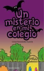 Cover of: Un misterio en mi colegio by 