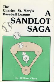 Cover of: A sandlot saga by William Close