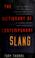 Cover of: The dictionary of contemporary slang