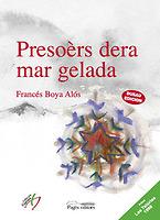 Cover of: Presoèrs dera mar gelada by 