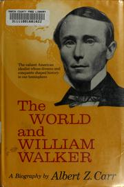 Cover of: The world and William Walker.