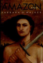 Cover of: Amazon by Barbara G. Walker