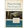 Cover of: Practicing theological interpretation