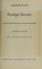 Cover of: American foreign service by J. Rives Childs