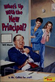 Cover of: What's up with the new principal?
