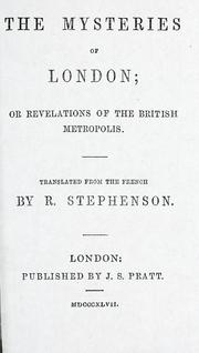 Cover of: The Mysteries of London | R. Stephenson