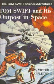 Cover of: Tom Swift and his Outpost in Space