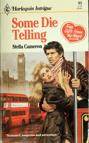 Cover of: Some die telling by Stella Cameron