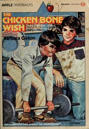 Cover of: The chicken bone wish by Barbara Girion