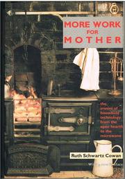 Cover of: More Work For Mother by Ruth Schwartz Cowan