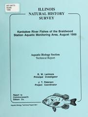 Cover of: Kankakee River fishes of the Braidwood station aquatic monitoring area, August 1988 by J. T. Peterson