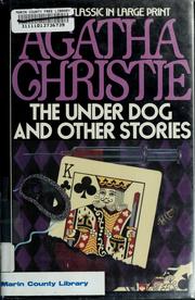 Cover of: The under dog and other stories by Agatha Christie