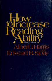 Cover of: How to increase reading ability by Albert Josiah Harris