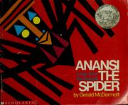 Cover of: Anansi the spider: a tale from the Ashanti