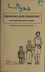 Cover of: Growing and changing