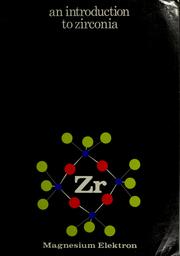 Cover of: Zirconia and zirconia ceramics | Stevens, R.