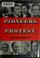 Cover of: Pioneers in protest