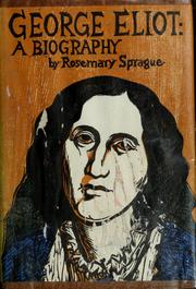 Cover of: George Eliot by Rosemary Sprague, Rosemary Sprague