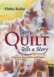 Cover of: Every Quilt Tells a Story