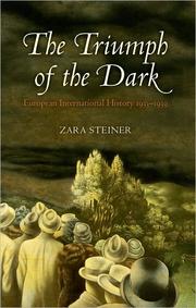 Cover of: The triumph of the dark by Zara S. Steiner
