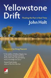 Cover of: Yellowstone drift: Floating the Past in Real Time