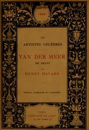 Cover of: Van der Meer de Delft by Havard, Henry