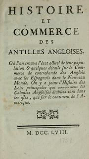 Cover of: Histoire et commerce des Antilles angloises by Georges-Marie Butel-Dumont