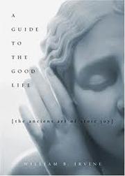Cover of: A Guide to the Good Life