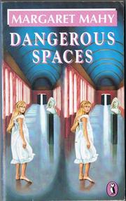Cover of: Dangerous Spaces by 
