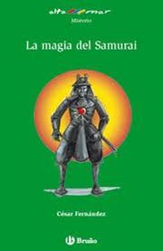Cover of: La Magia Del Samurai/the Magic of the Samurai