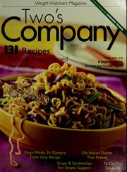 Cover of: Two's company: 131 recipes perfectly proportioned for a pair