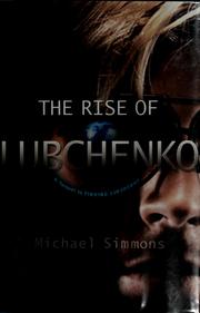 Cover of: The rise of Lubchenko