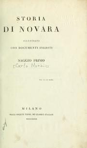 Cover of: Storia di Novara illustrata con documenti inediti: saggio primo