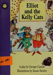Cover of: Elliot and the Kelly cats by George Ciantar